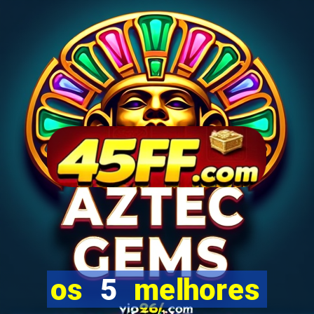 os 5 melhores presidentes do brasil
